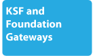 KSF and Foundation Gateways